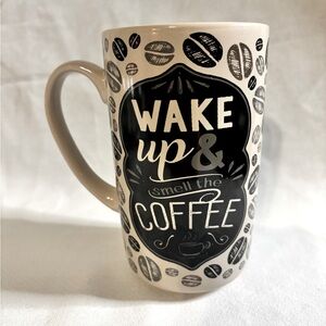 Wake Up and Smell the Coffee Mug - new conditionn